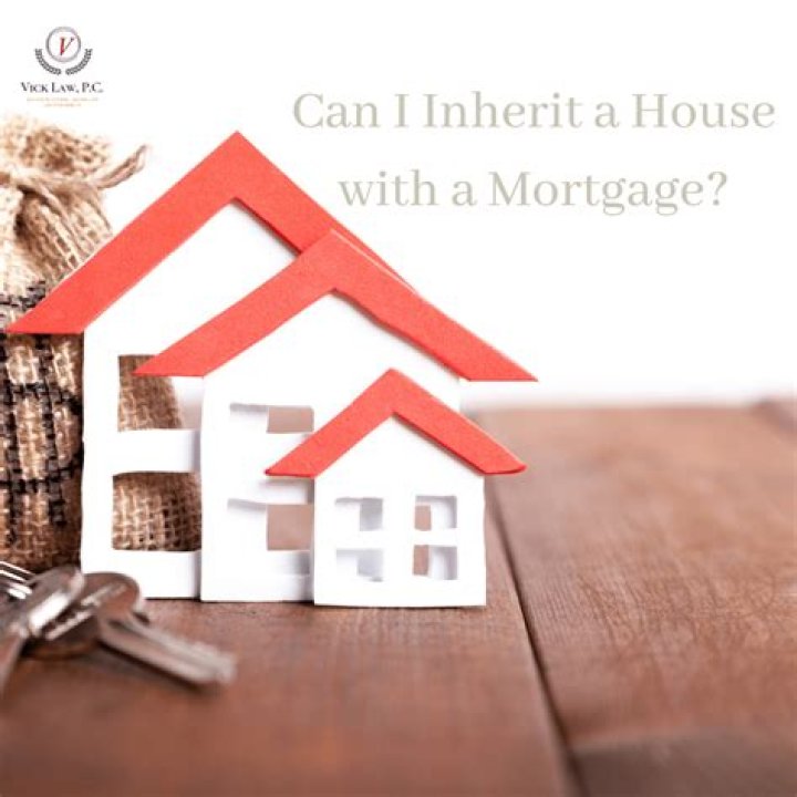 What happens if I inherit a property with a mortgage?