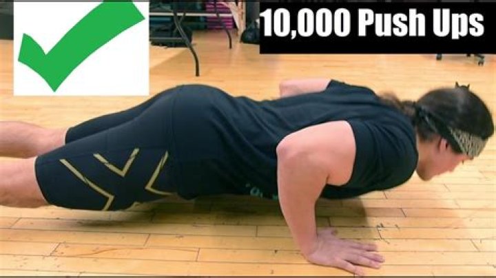What happens if you do 10000 push-ups?