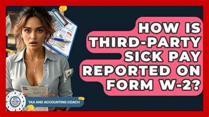 What is 3rd party sick pay on W-2?