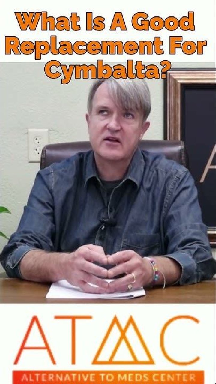 What is a good replacement for Cymbalta?