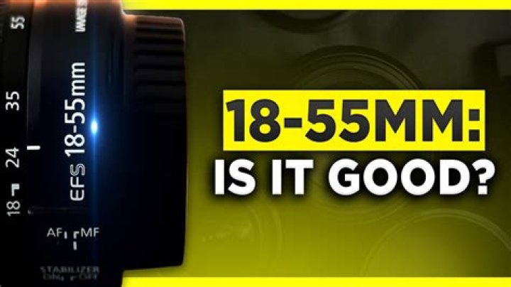 What is an 18-55mm lens good for?