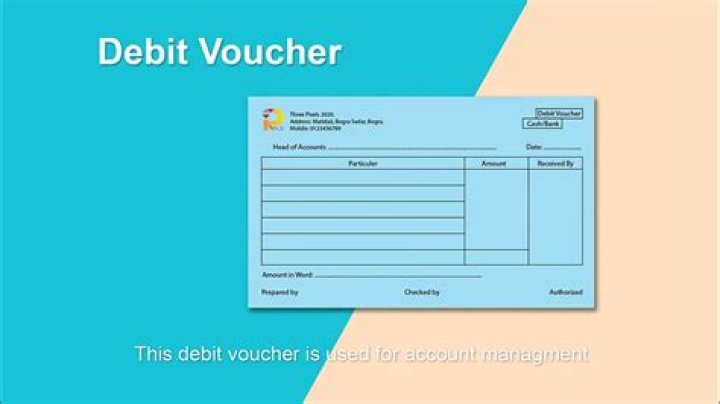 What is debit and credit voucher?