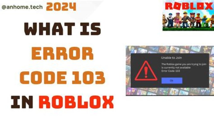 What is error code 103 in Roblox?