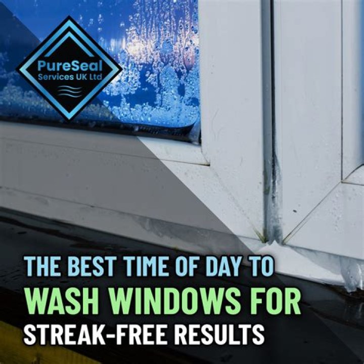 What is the best time of day to wash windows?