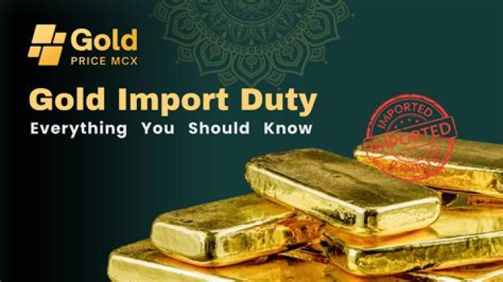 What is the import duty on gold in India?