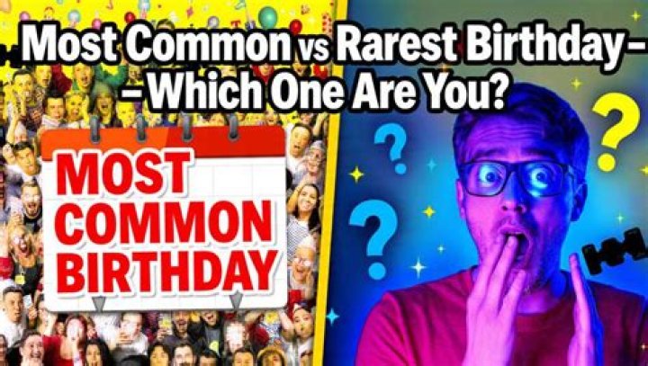 What is the rarest birthday to have?