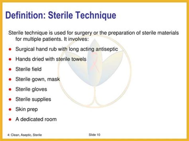 What is the sterile technique?