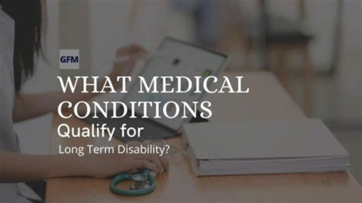 What medical problems qualify for disability?