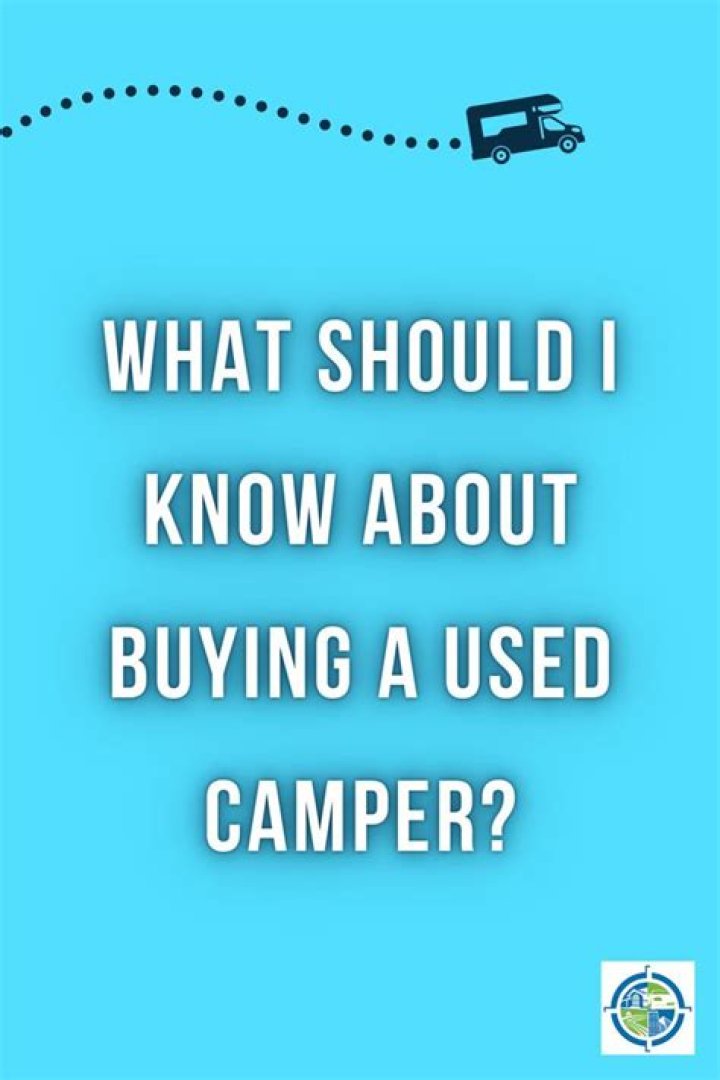 What questions should I ask when buying a used camper?