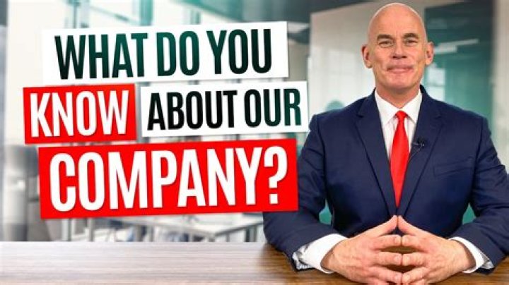 What you know about our company?
