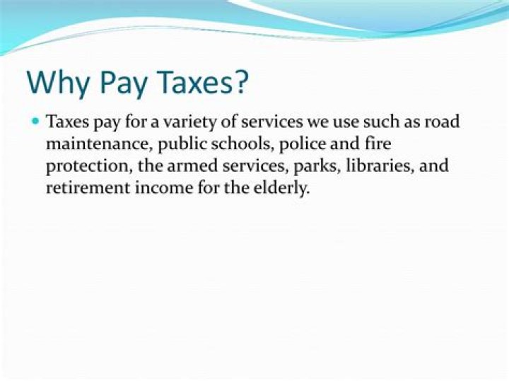 Why do people have to pay taxes?