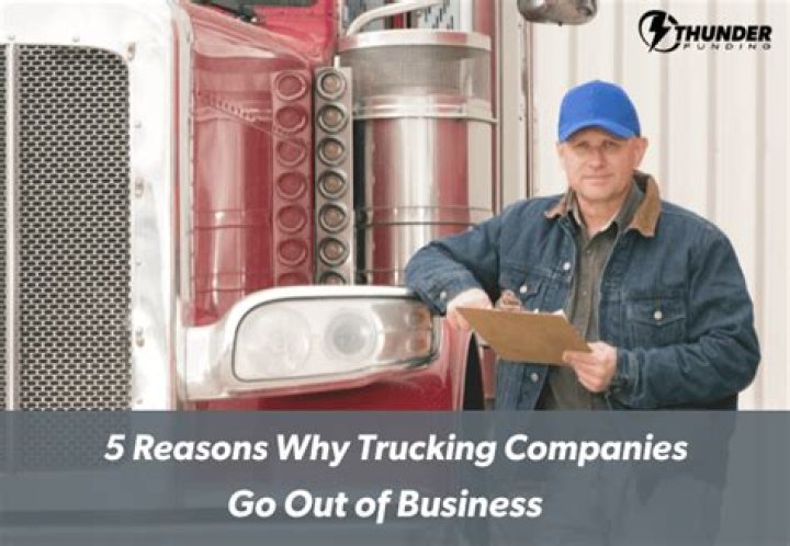 Why do trucking companies go out of business?
