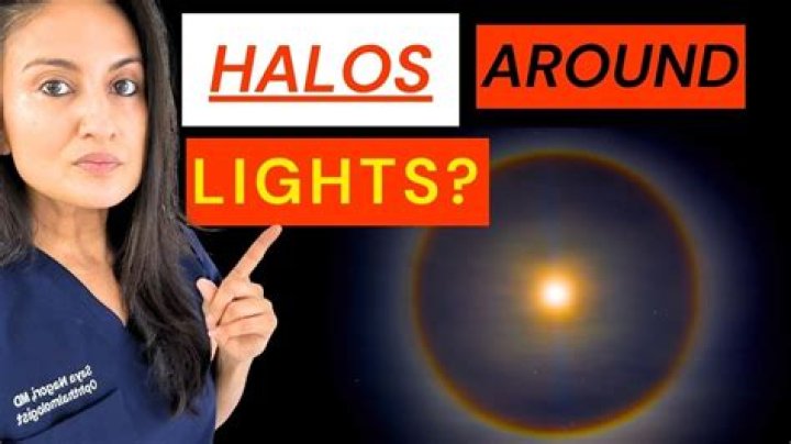 Why do you see halos around lights?