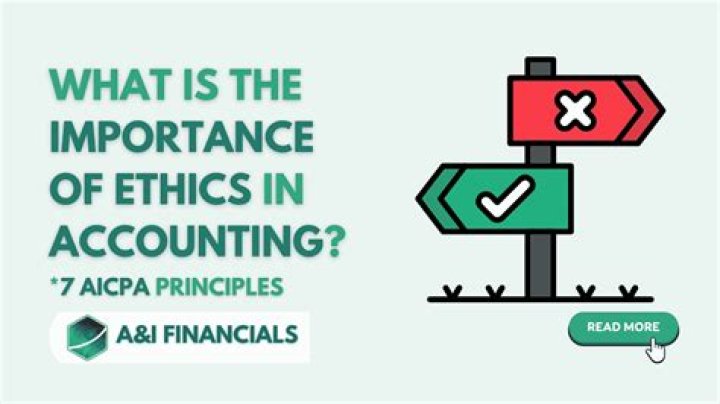 Why is ethics so important in accounting?